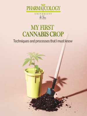 cover image of My First Cannabis Crop